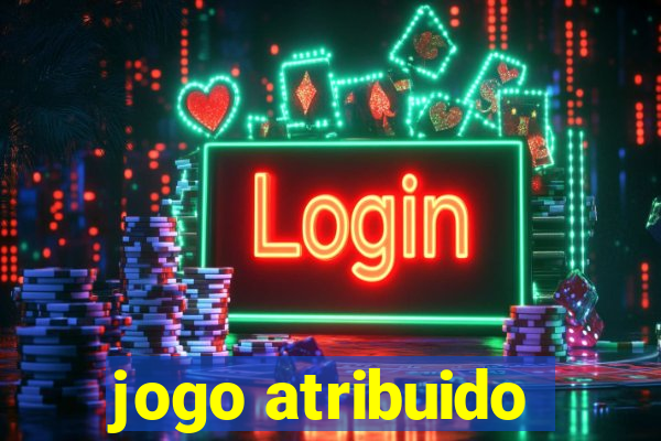 jogo atribuido